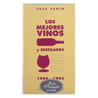 Los mejores vinos y destilados. 1994-1995.